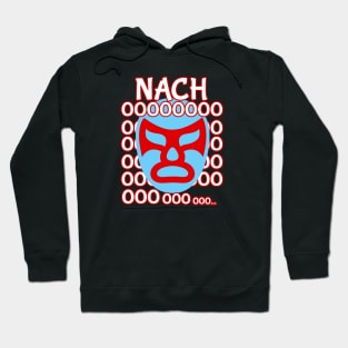 Nacho Lucha Libre Wrestling Mask Nachoooo Hoodie